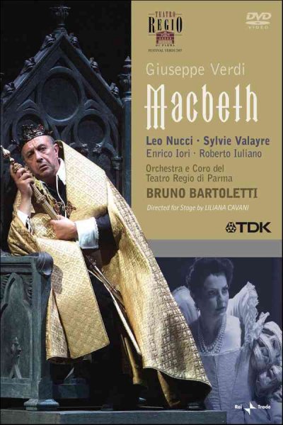 Macbeth [videorecording] : melodramma in quattro parti / su libretto di Francesco Maria Piave, da Shakespeare ; musica di Giuseppe Verdi ; dal Teatro Regio di Parma.