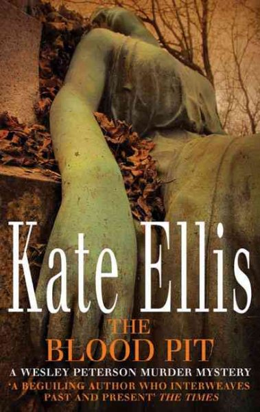 The blood pit / Kate Ellis.