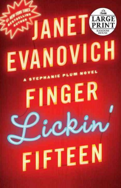 Finger lickin' fifteen / Janet Evanovich. --.
