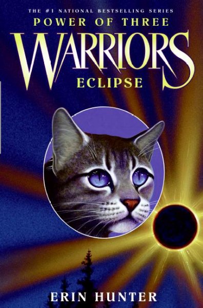 Eclipse / Warriors: Power of Three, book 4. by Erin Hunter.