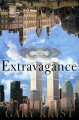 Go to record Extravagance : a novel