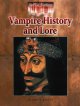 Vampire history and lore  Cover Image