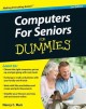 Computers for seniors for dummies Cover Image