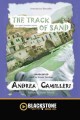 The track of sand [an Inspector Montalbano mystery]  Cover Image