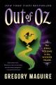 Out of Oz the final volume in the Wicked years  Cover Image