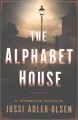 Go to record The Alphabet House : a novel