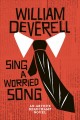 Sing a worried song : an Arthur Beauchamp novel  Cover Image