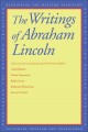 The writings of Abraham Lincoln  Cover Image