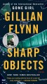 Sharp objects : a novel  Cover Image