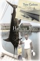 Hatteras blues : a story from the edge of America  Cover Image
