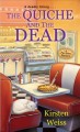 The Quiche and the Dead A Pie Town Mystery. Cover Image
