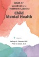 DSM-5® casebook and treatment guide for child mental health  Cover Image