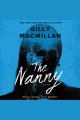 The nanny : a novel  Cover Image