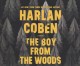 The boy from the woods : a novel  Cover Image