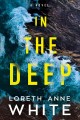 Go to record In the deep : a novel