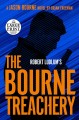 The Bourne treachery  Cover Image