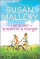 The summer of Sunshine & Margot  Cover Image