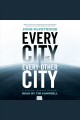 Every city is every other city : Gordon Stewart Mystery Series, Book 1  Cover Image