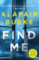 Find me : a novel  Cover Image