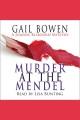 Murder at the Mendel : a Joanne Kilbourn mystery Cover Image