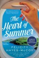 The heart of summer : a novel  Cover Image