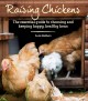Go to record Raising chickens : the essential guide to choosing and kee...