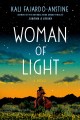 Woman of light : a novel  Cover Image