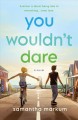 You wouldn't dare : a novel  Cover Image