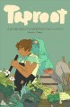 Taproot : a story about a gardener and a ghost  Cover Image